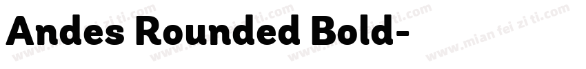 Andes Rounded Bold字体转换